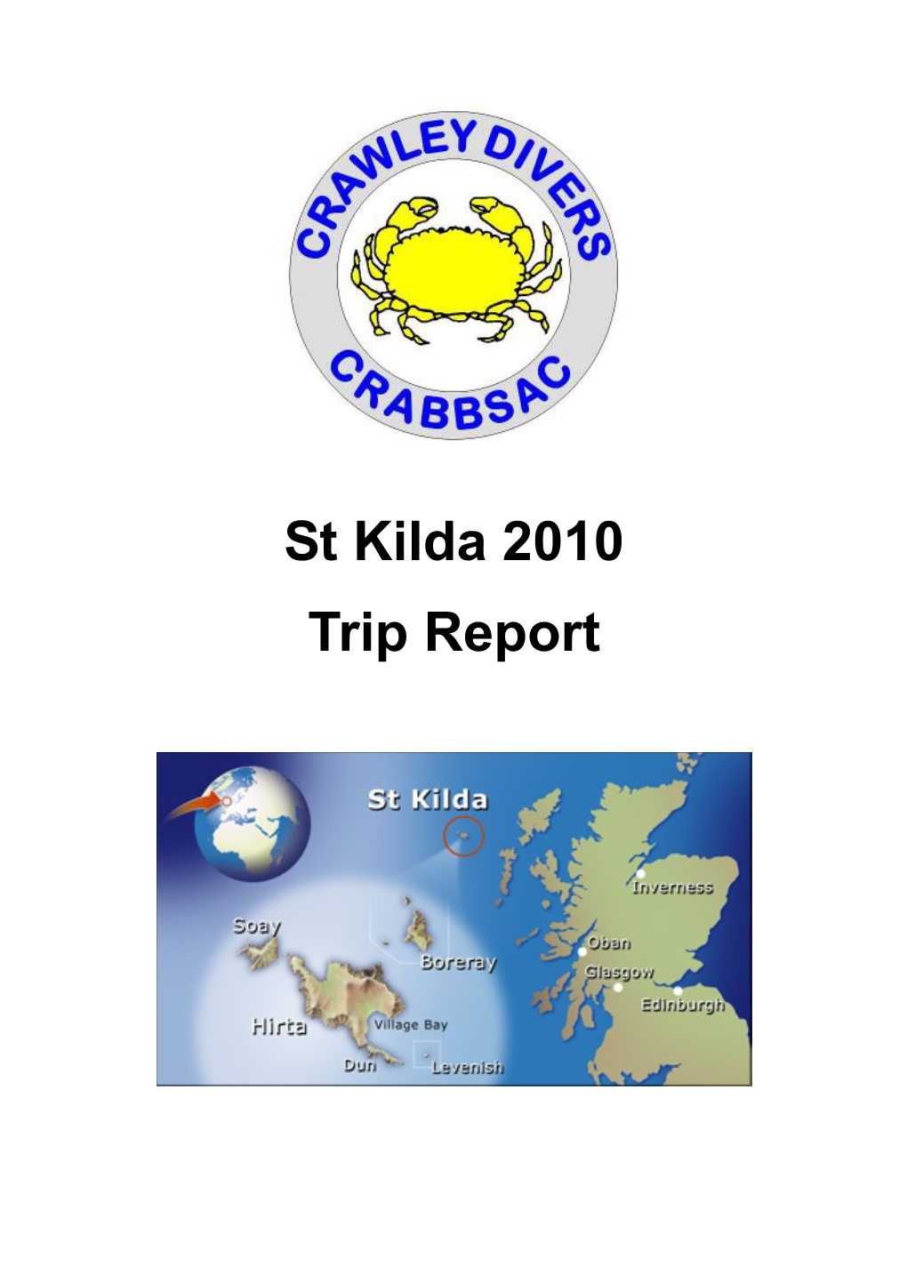 St Kilda 2010 Trip Report