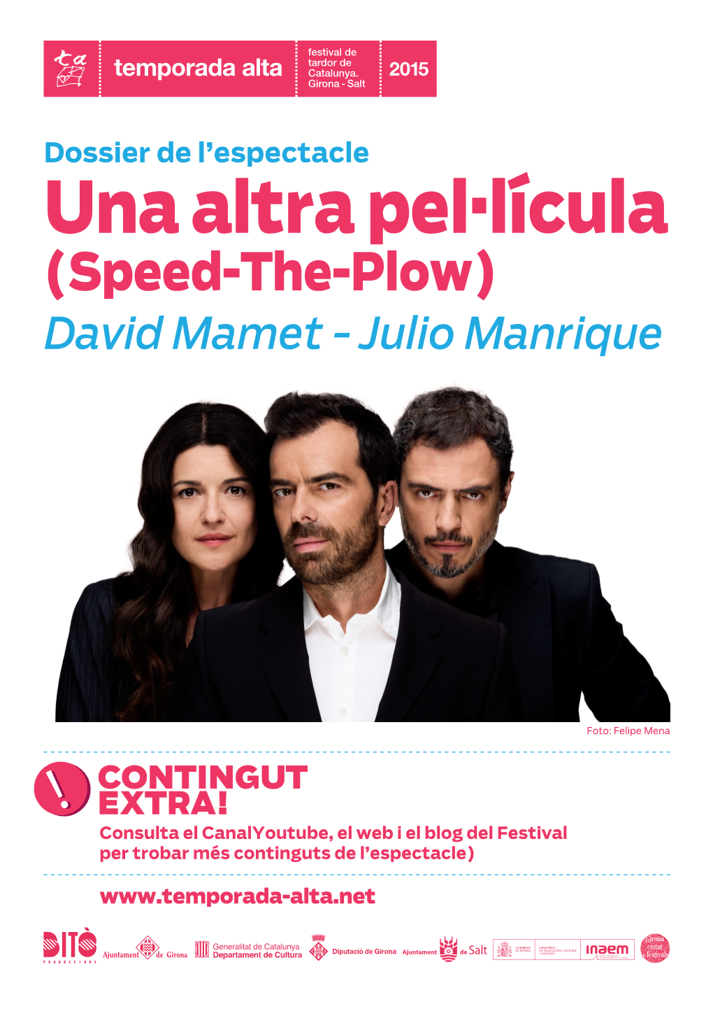 Una Altra Pel·Lícula (Speed-The-Plow) David Mamet - Julio Manrique