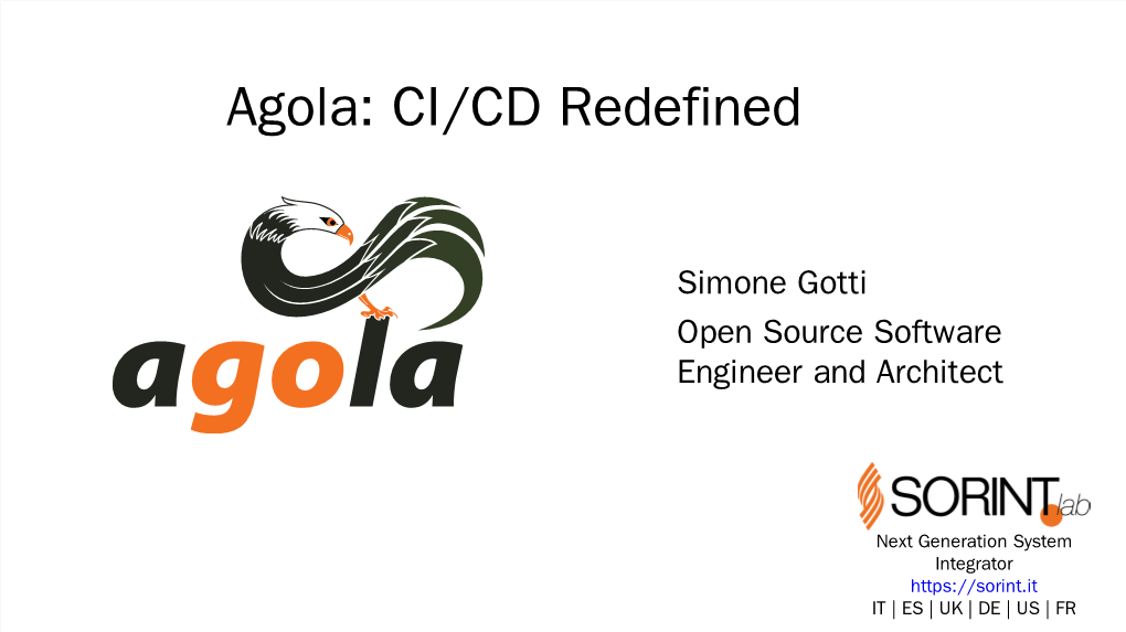 Agola: CI/CD Redefined