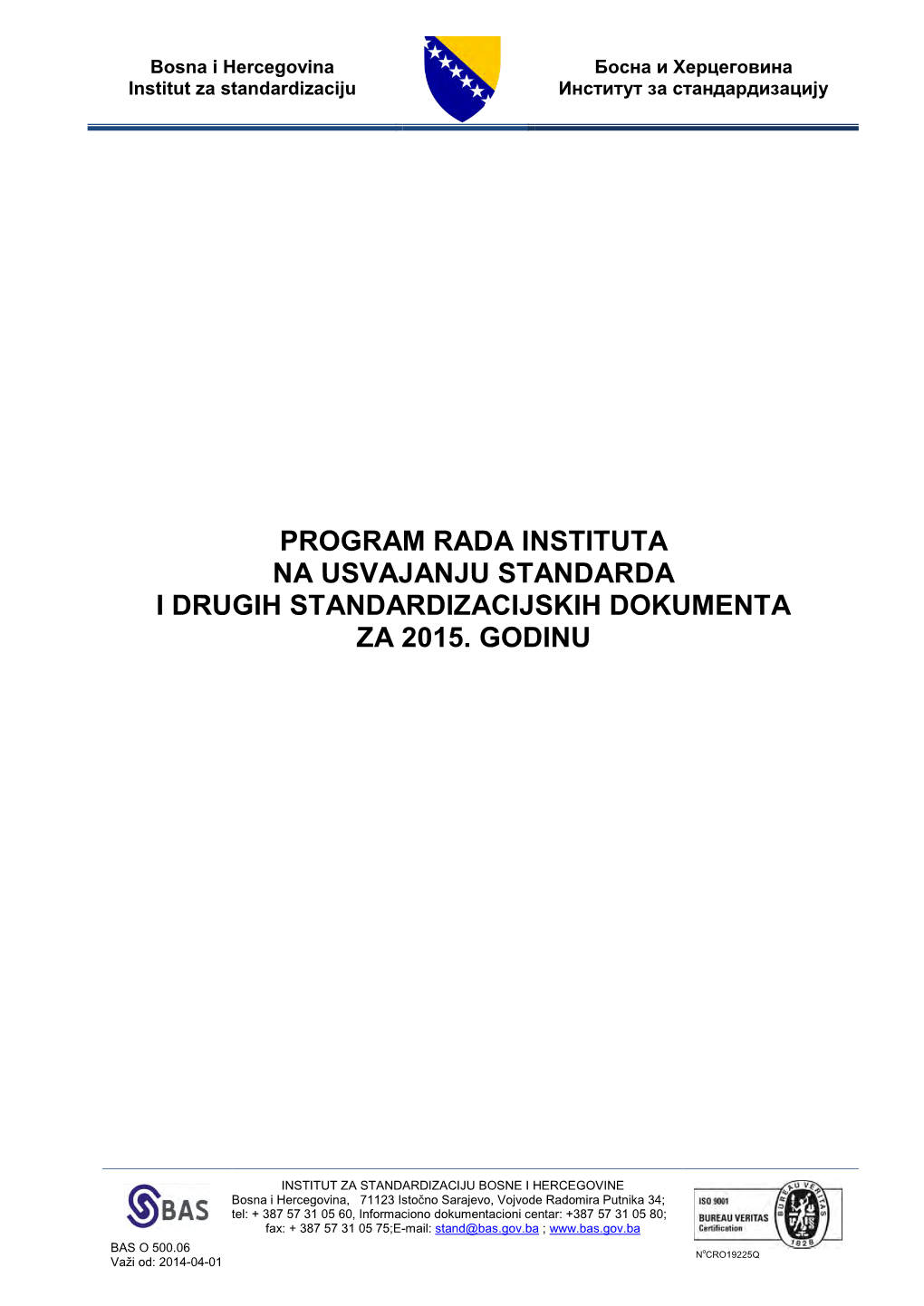 Program Rada Instituta Na Usvajanju Standarda Za 2015