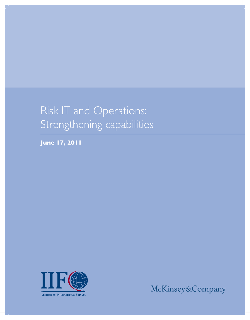 Risk IT and Operations: Strengthening Capabilities