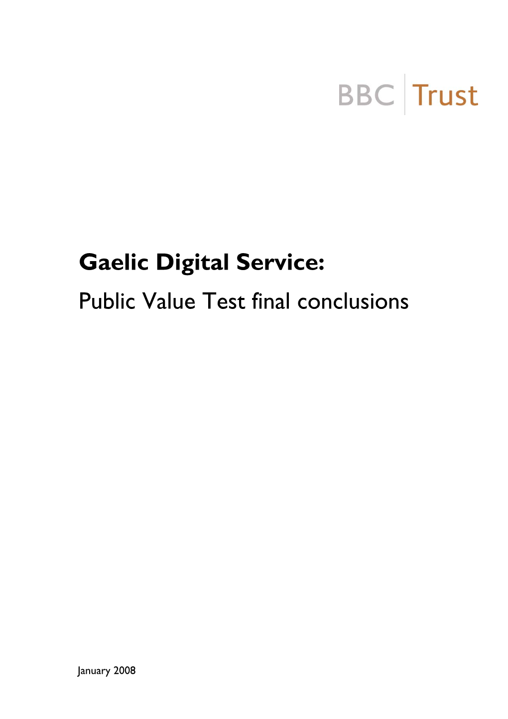 Gaelic Digital Service: BBC Trust Public Value Test Final Conclusions