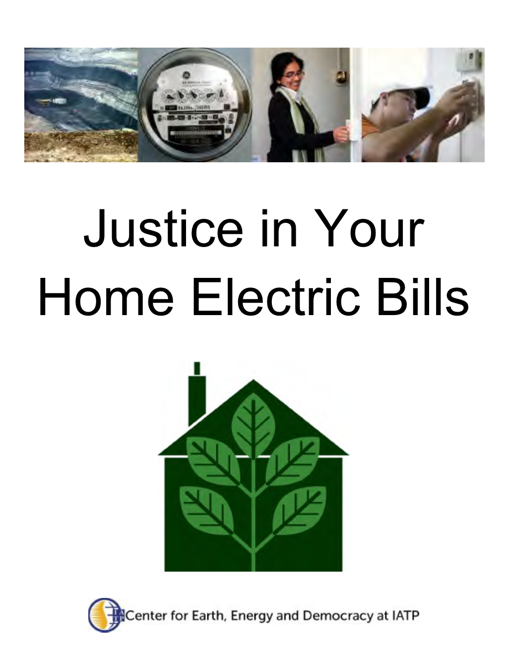 Justice in Your Home Electric Bills