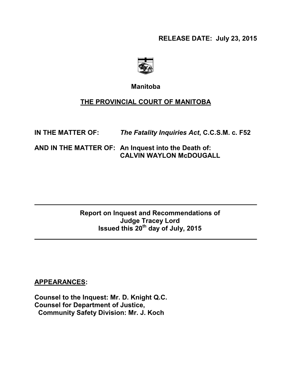 Calvin Waylon MCDOUGALL -Inquest Report