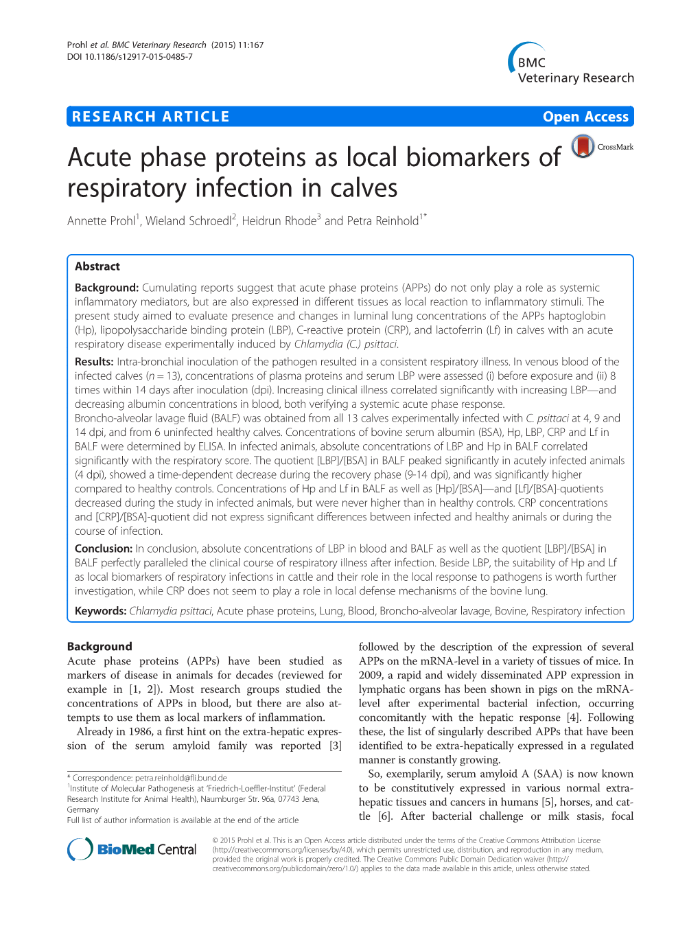 Acute Phase Proteins As Local Biomarkers of Respiratory Infection in Calves Annette Prohl1, Wieland Schroedl2, Heidrun Rhode3 and Petra Reinhold1*