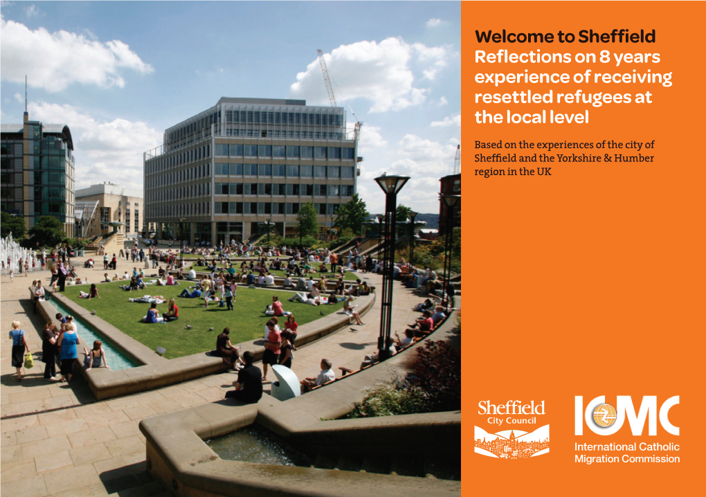 Sheffield Reflections on 8 Years Experience of Receiving Resettled Refugees at the Local Level