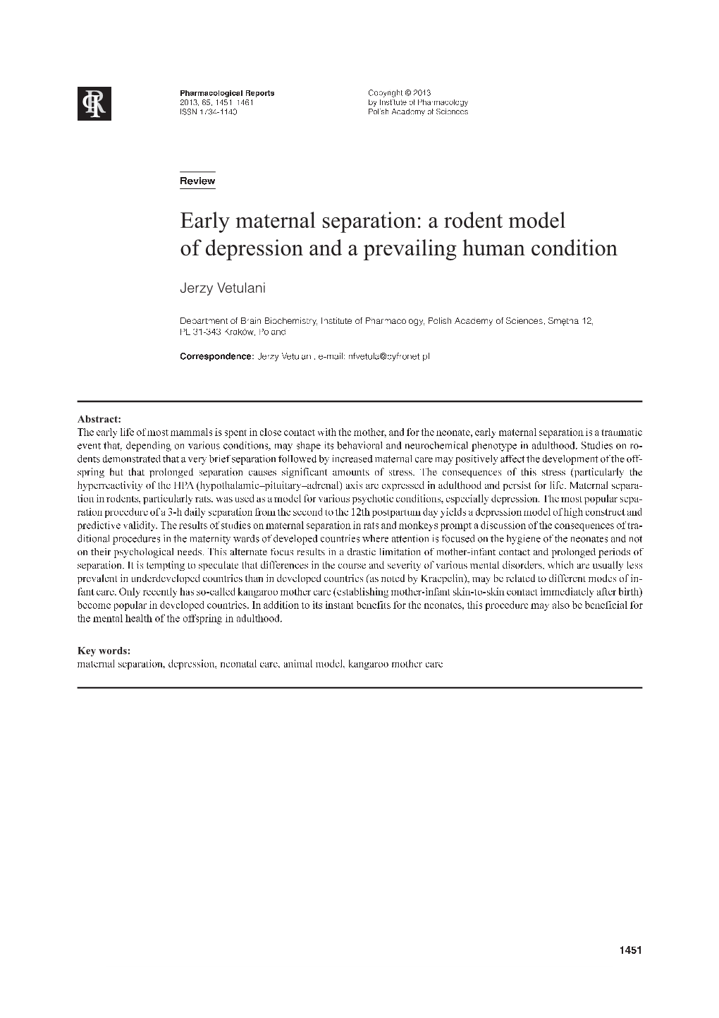 Early Maternal Separation: a Rodent Model of Depression and A