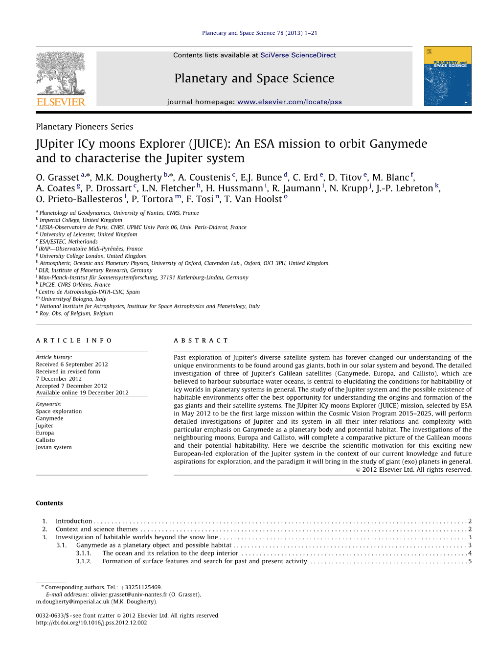 (JUICE) an ESA Mission to Orbit Ganymede and to Characterise the Jupiter System