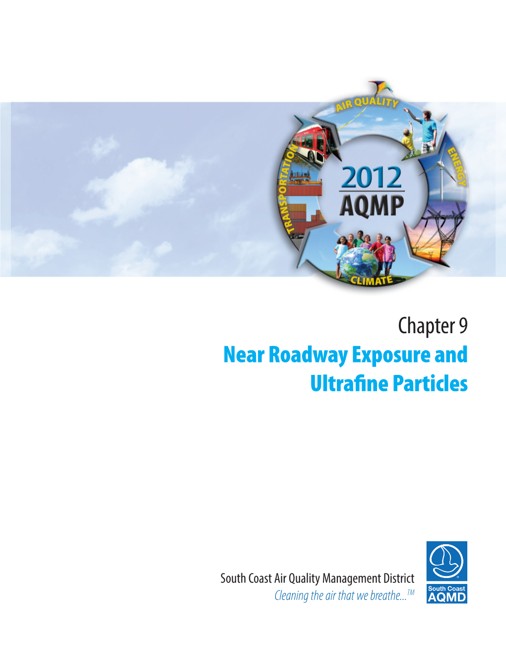Chapter 9 Near Roadway Exposure and Ultrafine Particles
