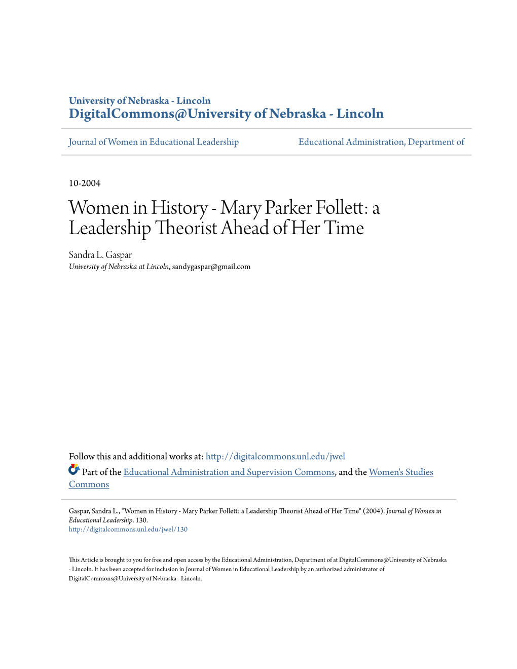 Mary Parker Follett: a Leadership Theorist Ahead of Her Time Sandra L