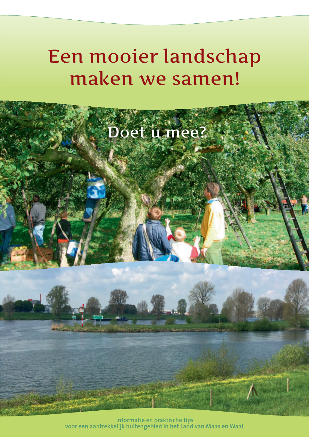 Een Mooier Landschap Maken We Samen!