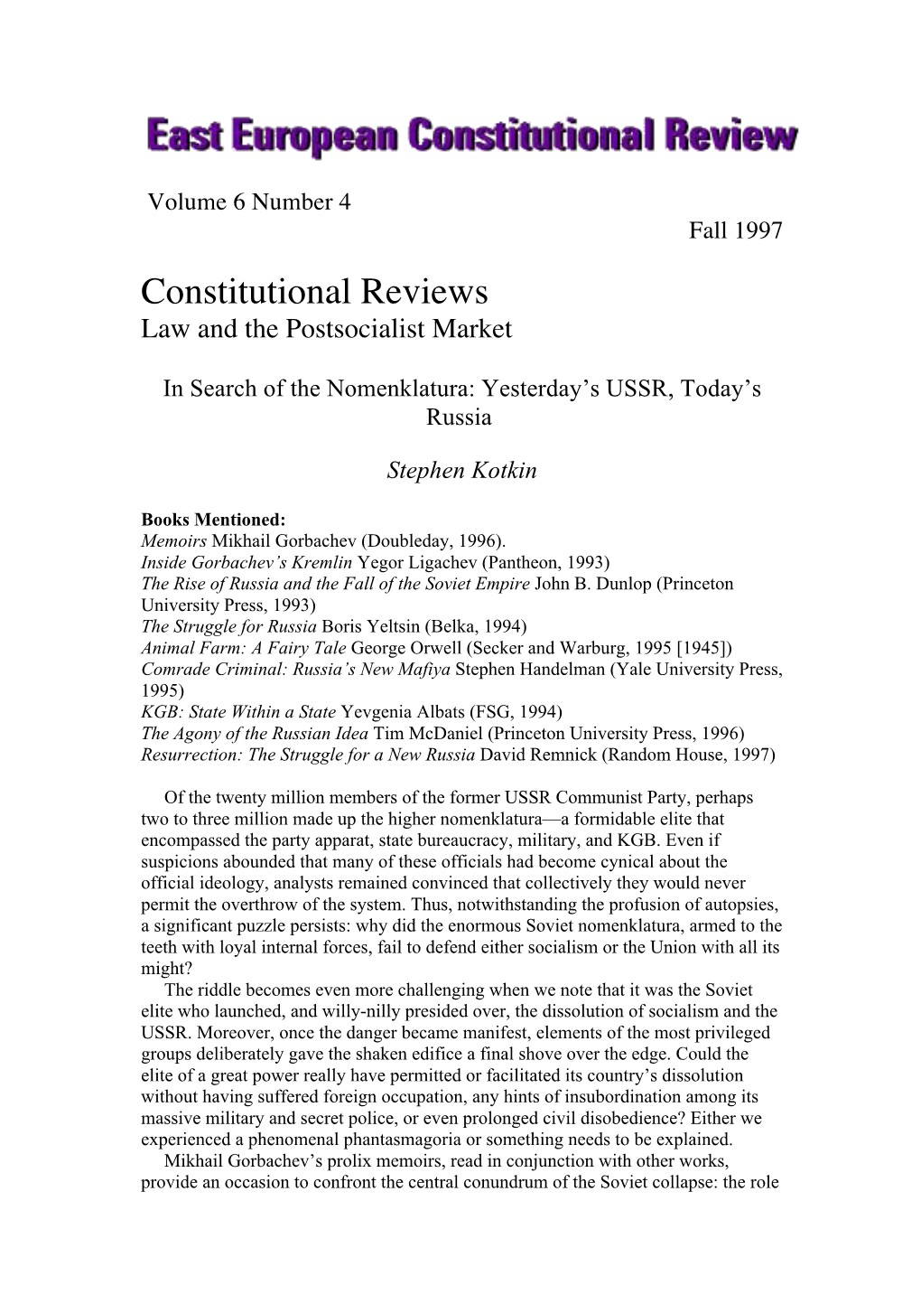 Constitutional Reviews� Law and the Postsocialist Market