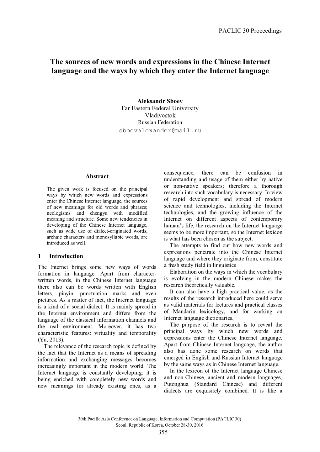 The Sources of New Words and Expressions in the Chinese Internet Language and the Ways by Which They Enter the Internet Language