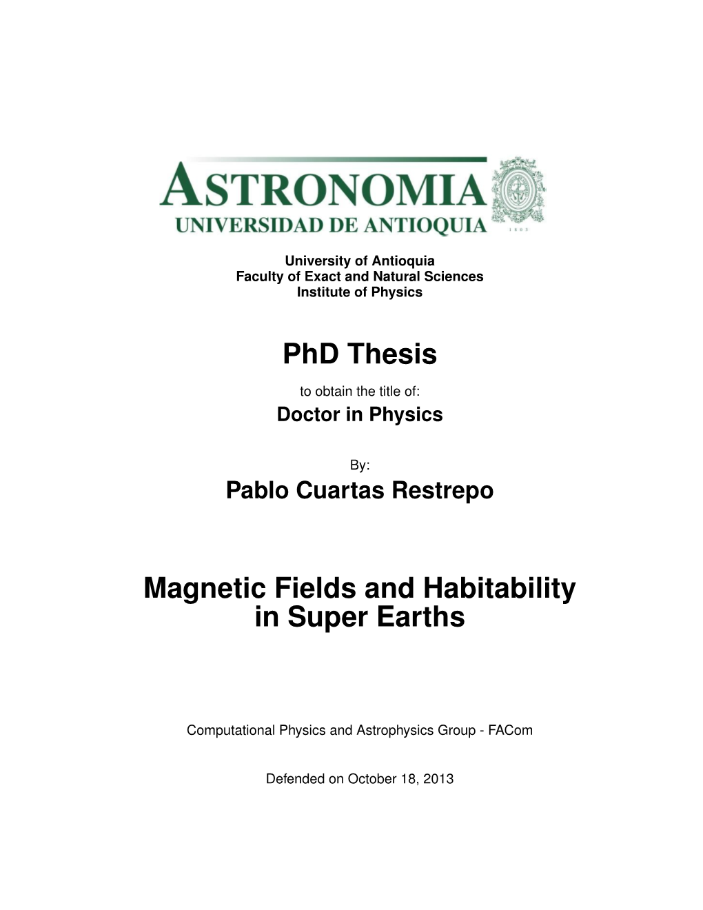 Phd Thesis Magnetic Fields and Habitability in Super Earths