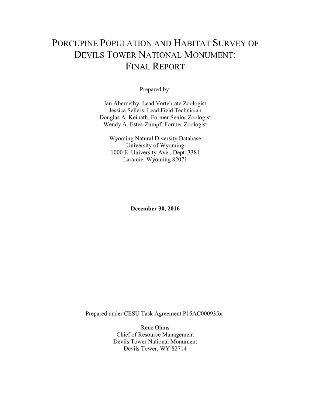Porcupine Population and Habitat Survey of Devils Tower National Monument: Final R Eport