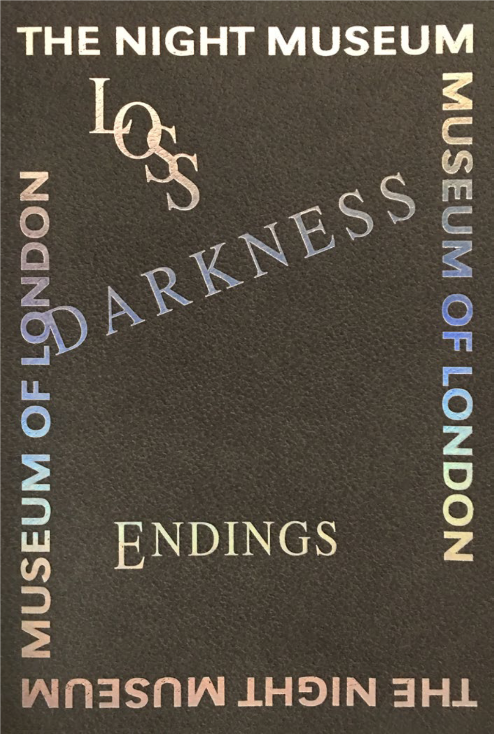 Booklet Is a Series of Objects That Form Part of the Museum of London’S Vast and Truly Welcome to the Night Museum Fantastic Collection