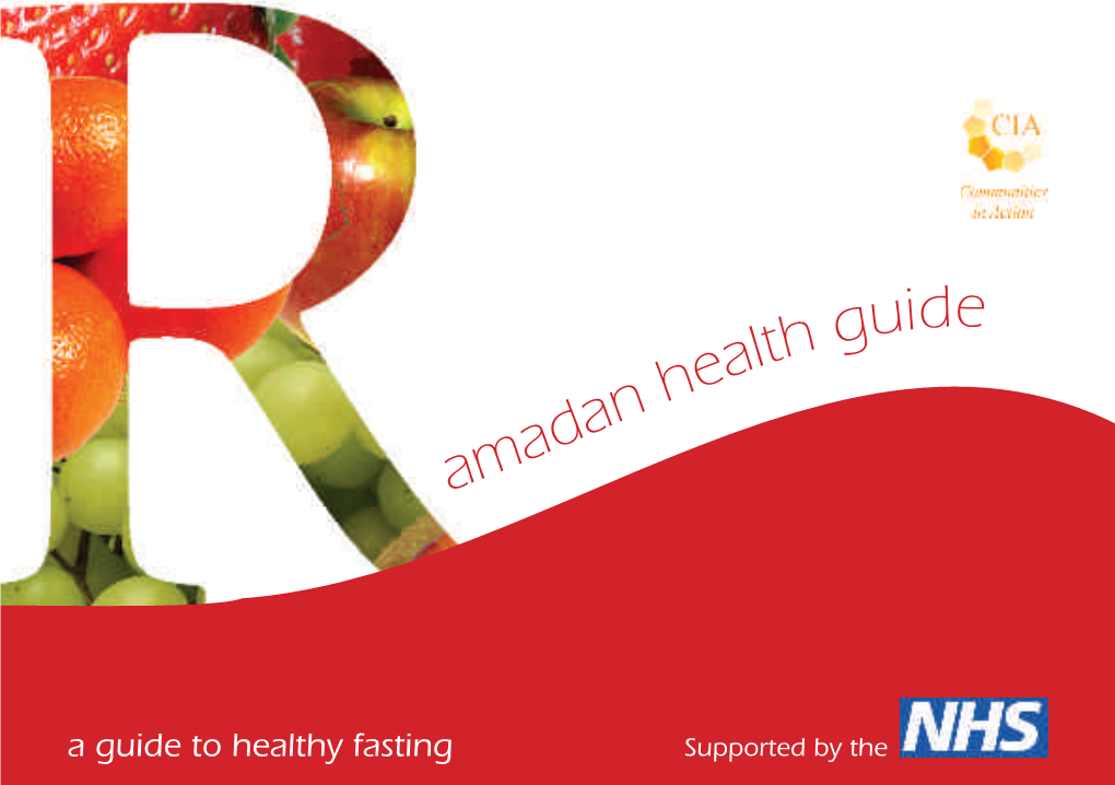 Ramadan Health Guide: a Guide to Healthy Fasting