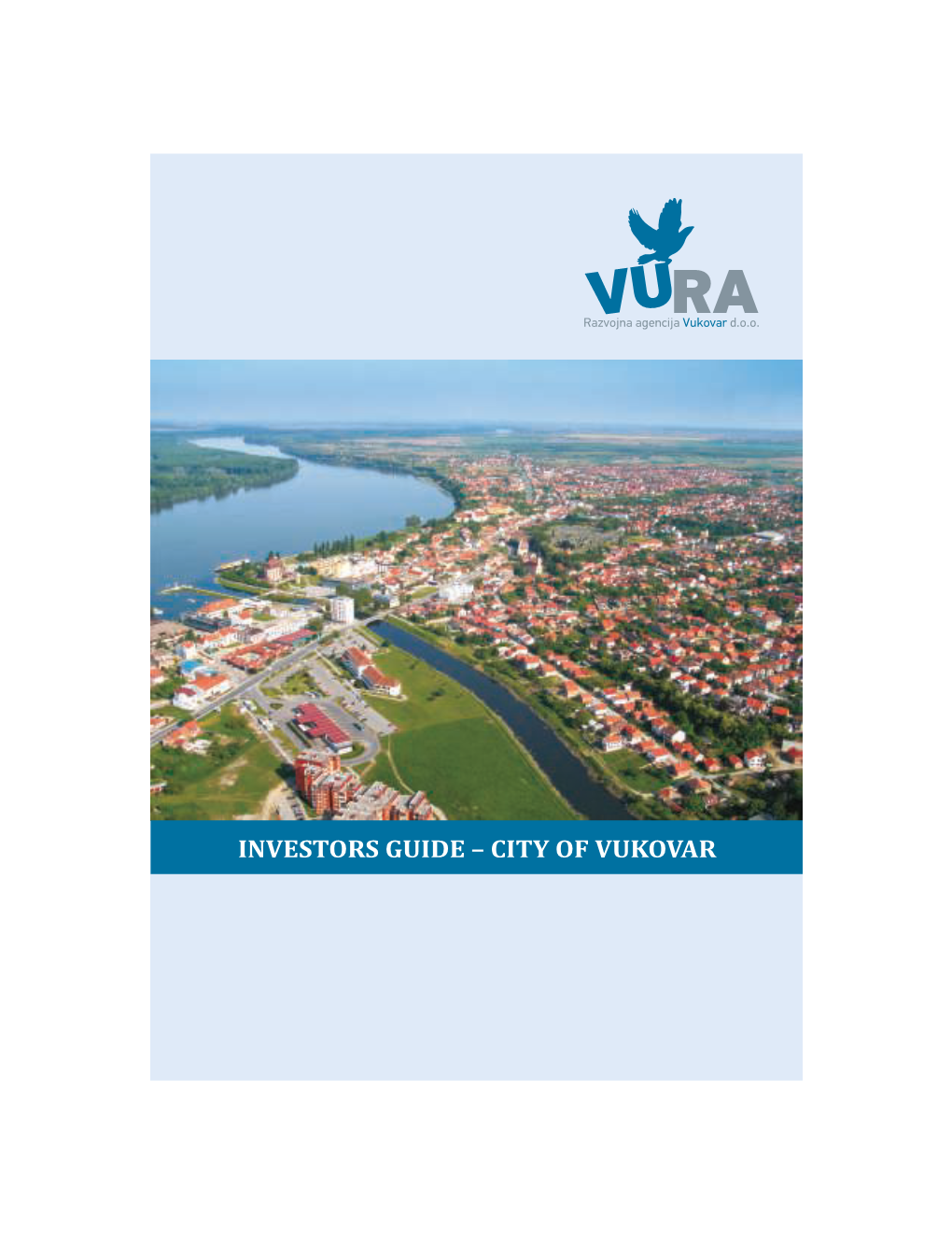 Investors Guide – City of Vukovar