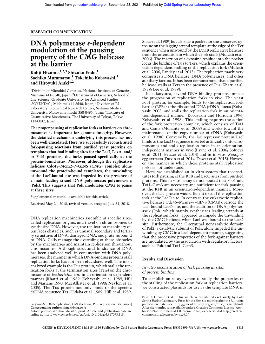 DNA Polymerase Ε-Dependent Modulation of the Pausing Property of the CMG Helicase at the Barrier