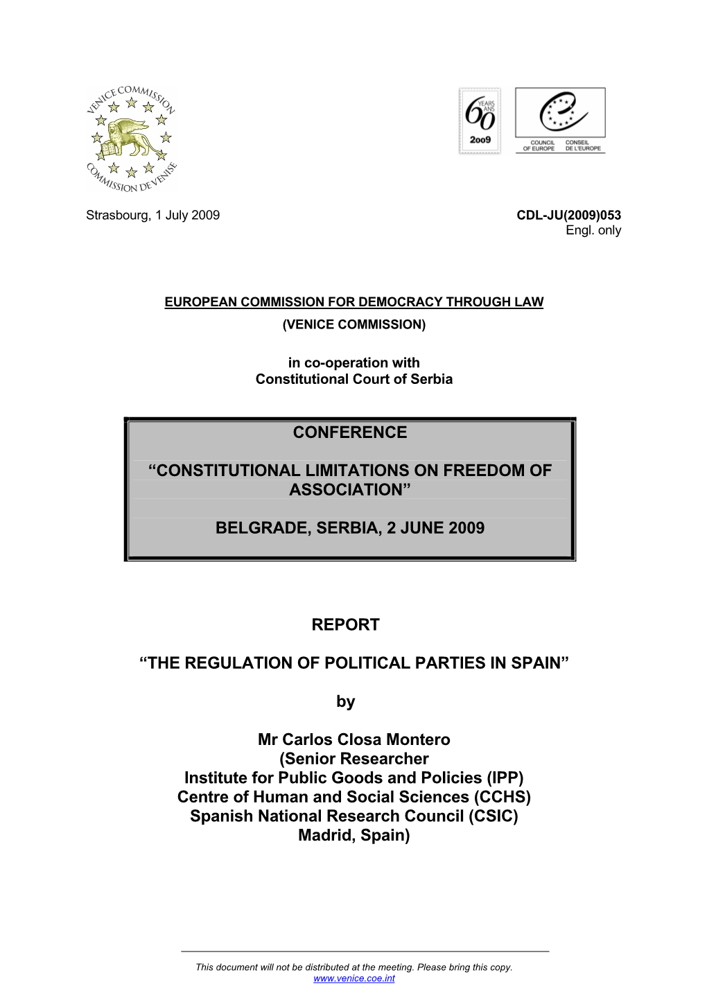 Conference “Constitutional Limitations on Freedom Of
