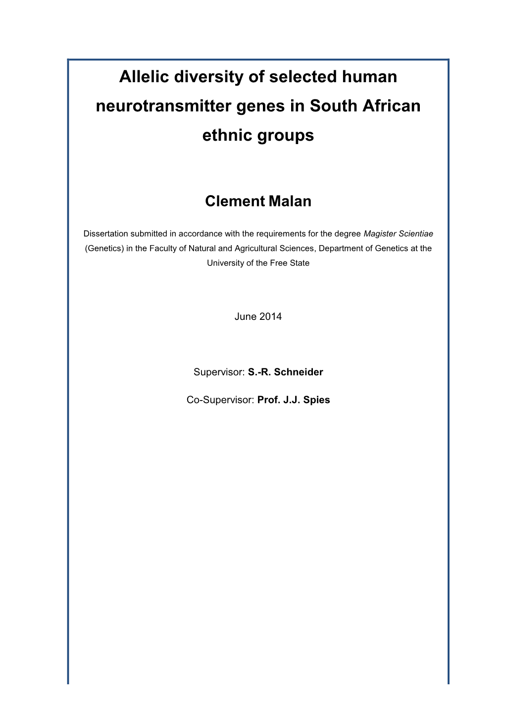 Allelic Diversity of Selected Human Neurotransmitter Genes in South African Ethnic Groups