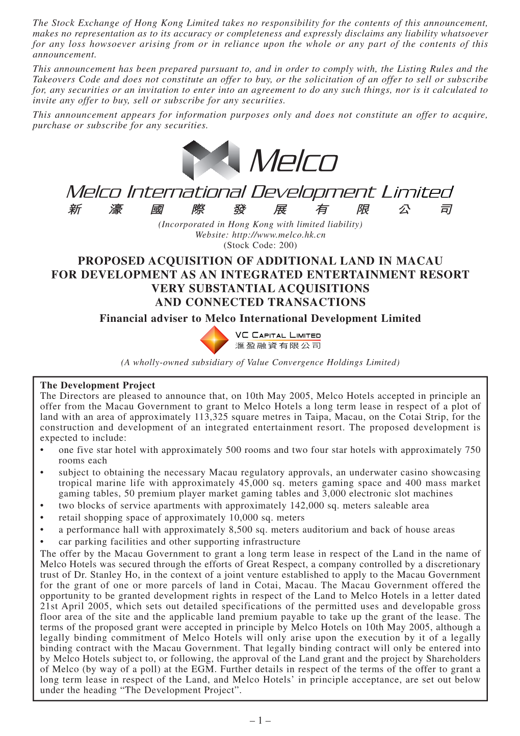 Stanley Ho, in the Context of a Joint Venture Established to Apply to the Macau Government for the Grant of One Or More Parcels of Land in Cotai, Macau