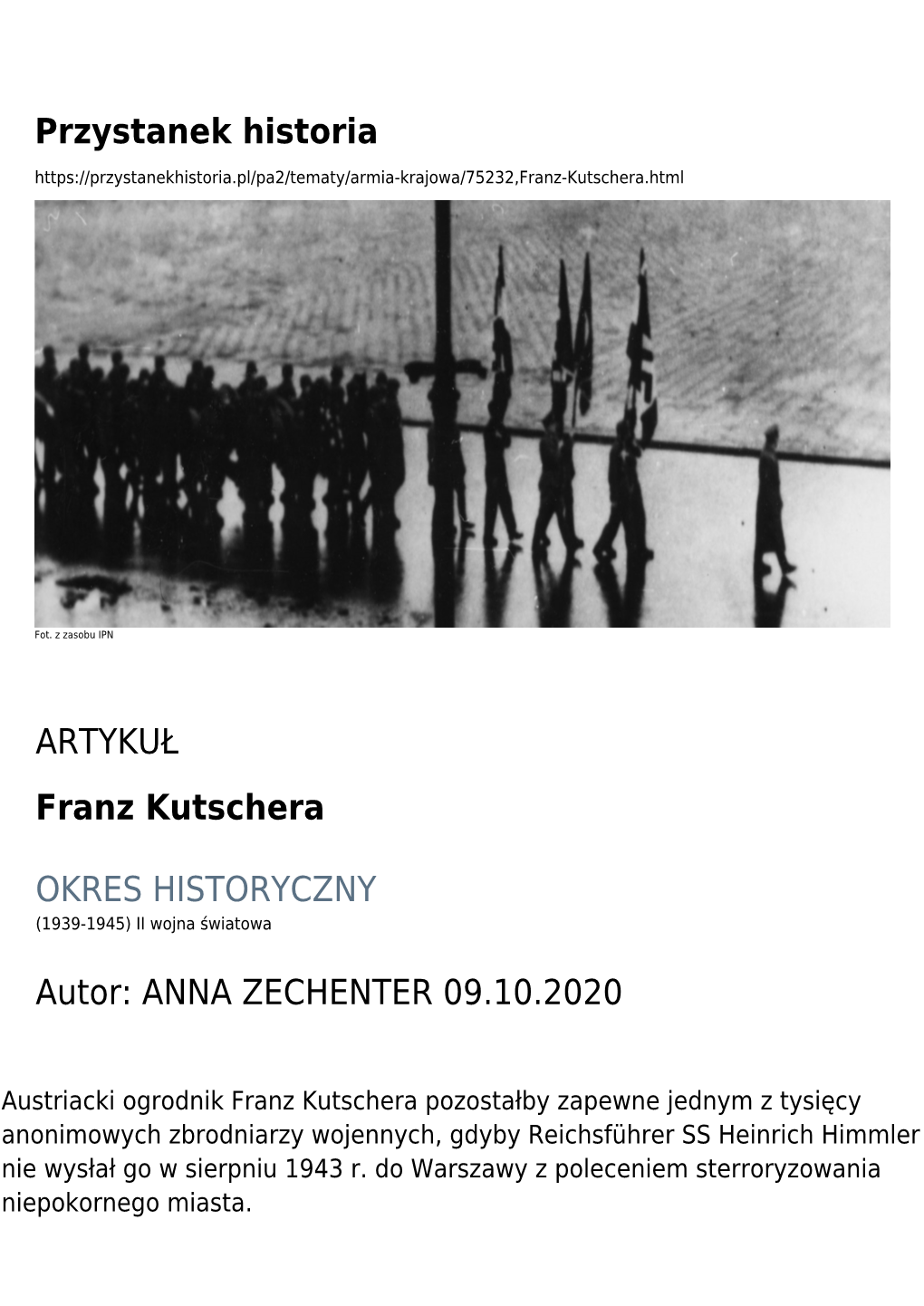 Przystanek Historia ARTYKUŁ Franz Kutschera OKRES HISTORYCZNY