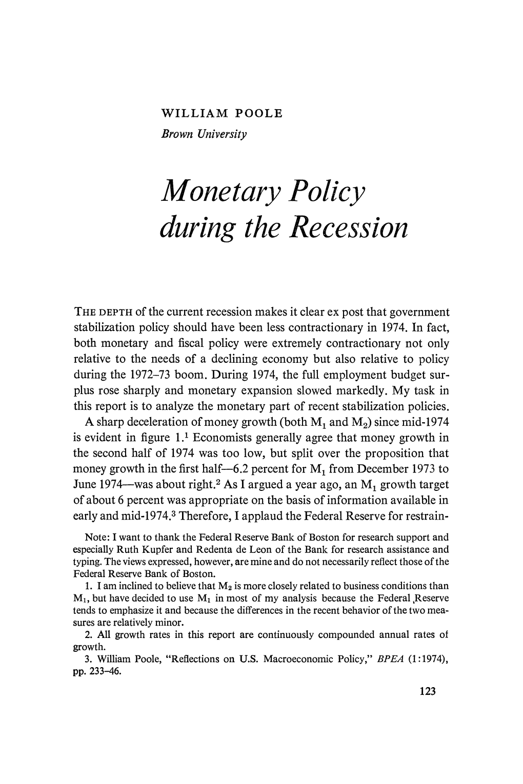 Monetary Policy During the Recession (Brookings Papers on Economic