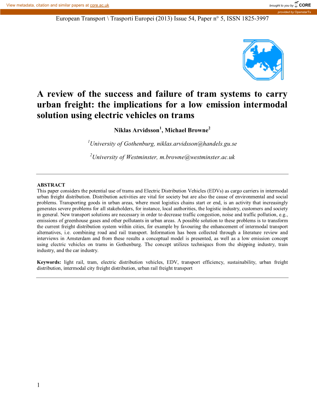 A Review of the Success and Failure of Tram Systems to Carry Urban Freight: the Implications for a Low Emission Intermodal Solution Using Electric Vehicles on Trams