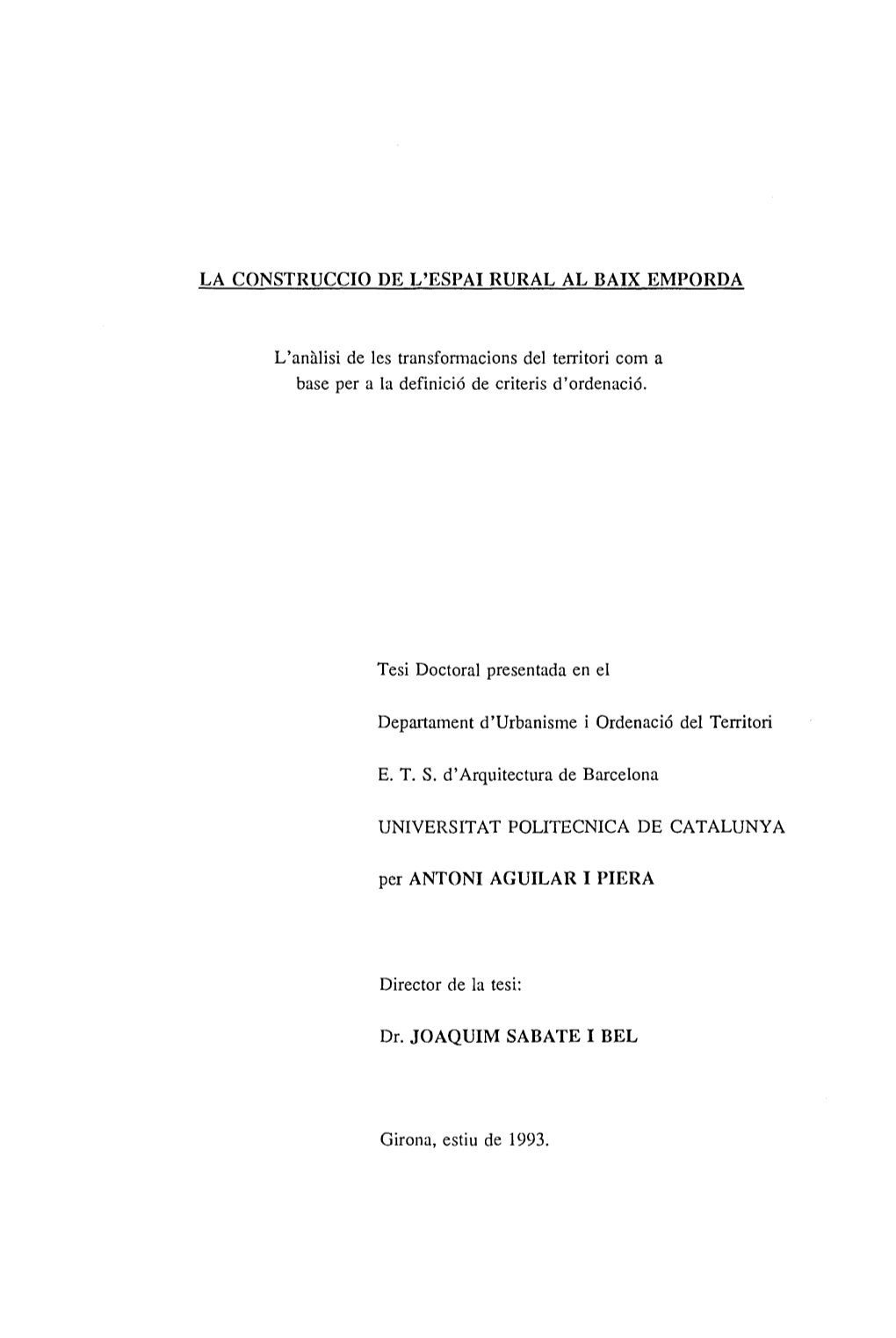 La Construcció De L'espai Rural Al Baix Empordà L