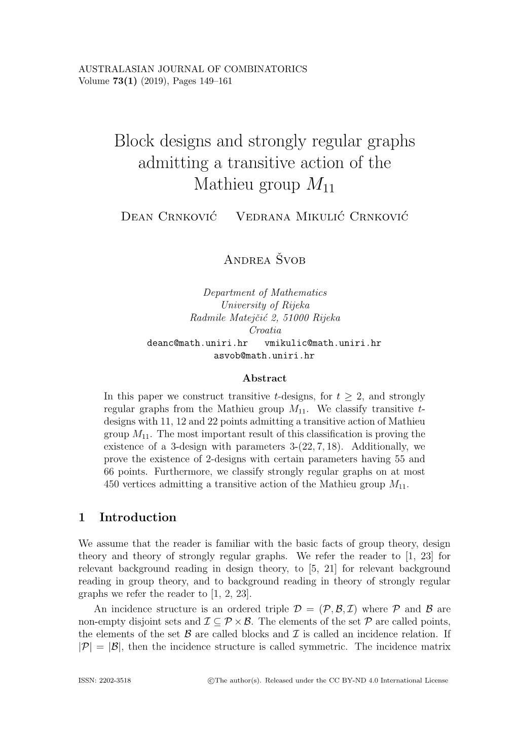 Block Designs and Strongly Regular Graphs Admitting a Transitive Action of the Mathieu Group M11