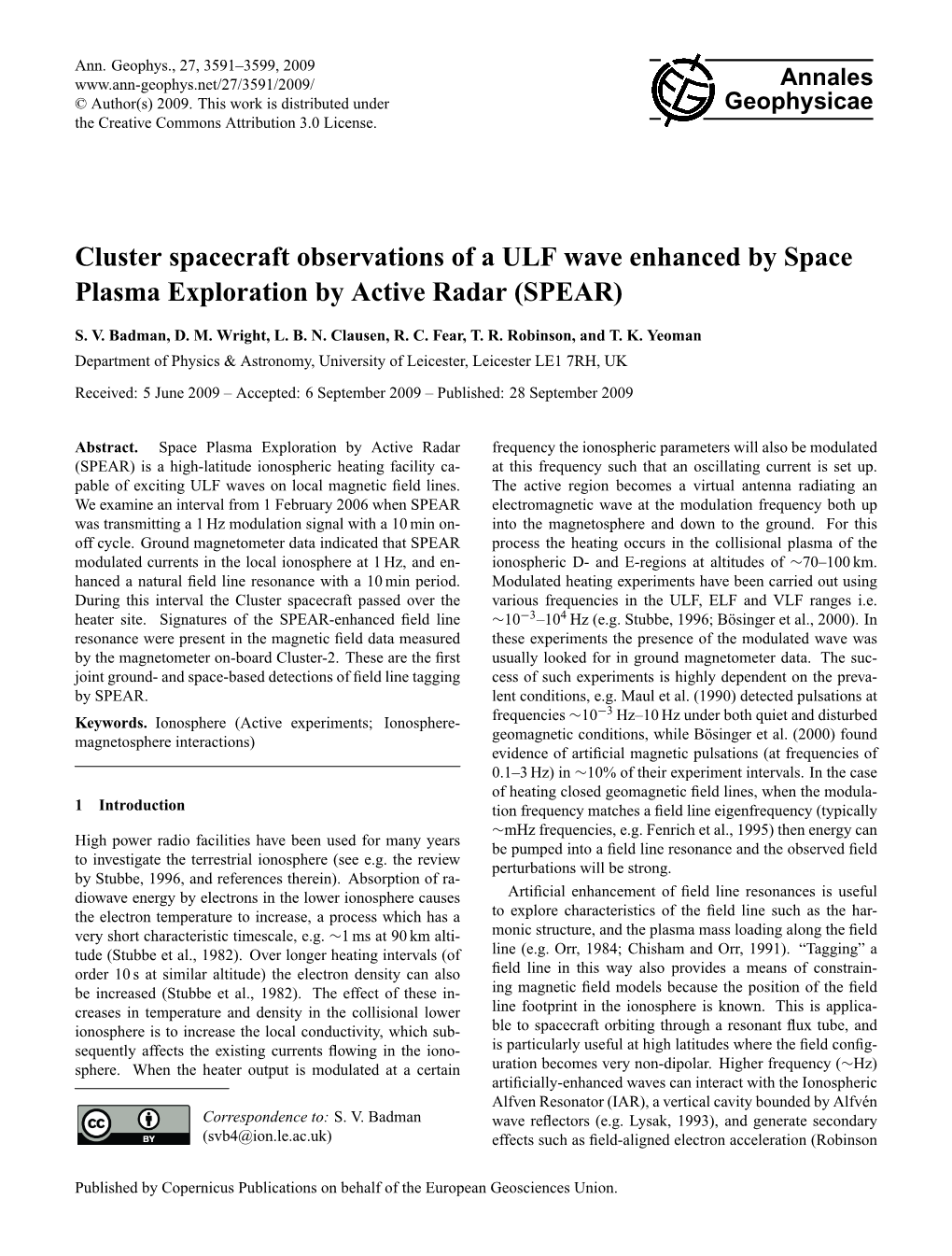 Cluster Spacecraft Observations of a ULF Wave Enhanced by Space Plasma Exploration by Active Radar (SPEAR)