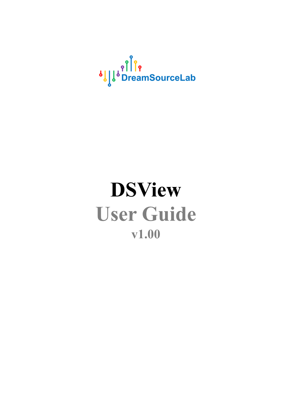 Dsview User Guide V1.00