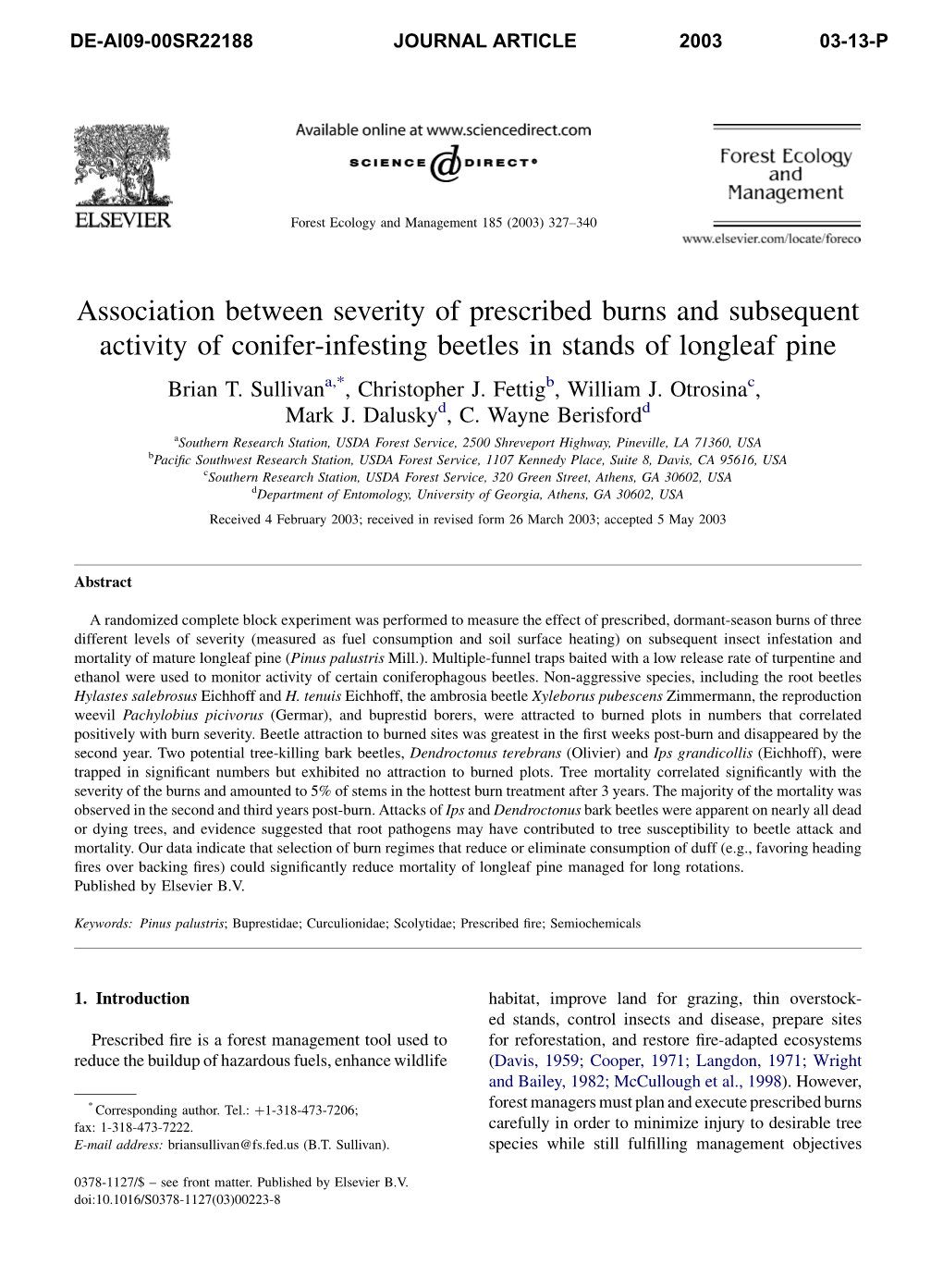 Association Between Severity of Prescribed Burns and Subsequent Activity of Conifer-Infesting Beetles in Stands of Longleaf Pine Brian T