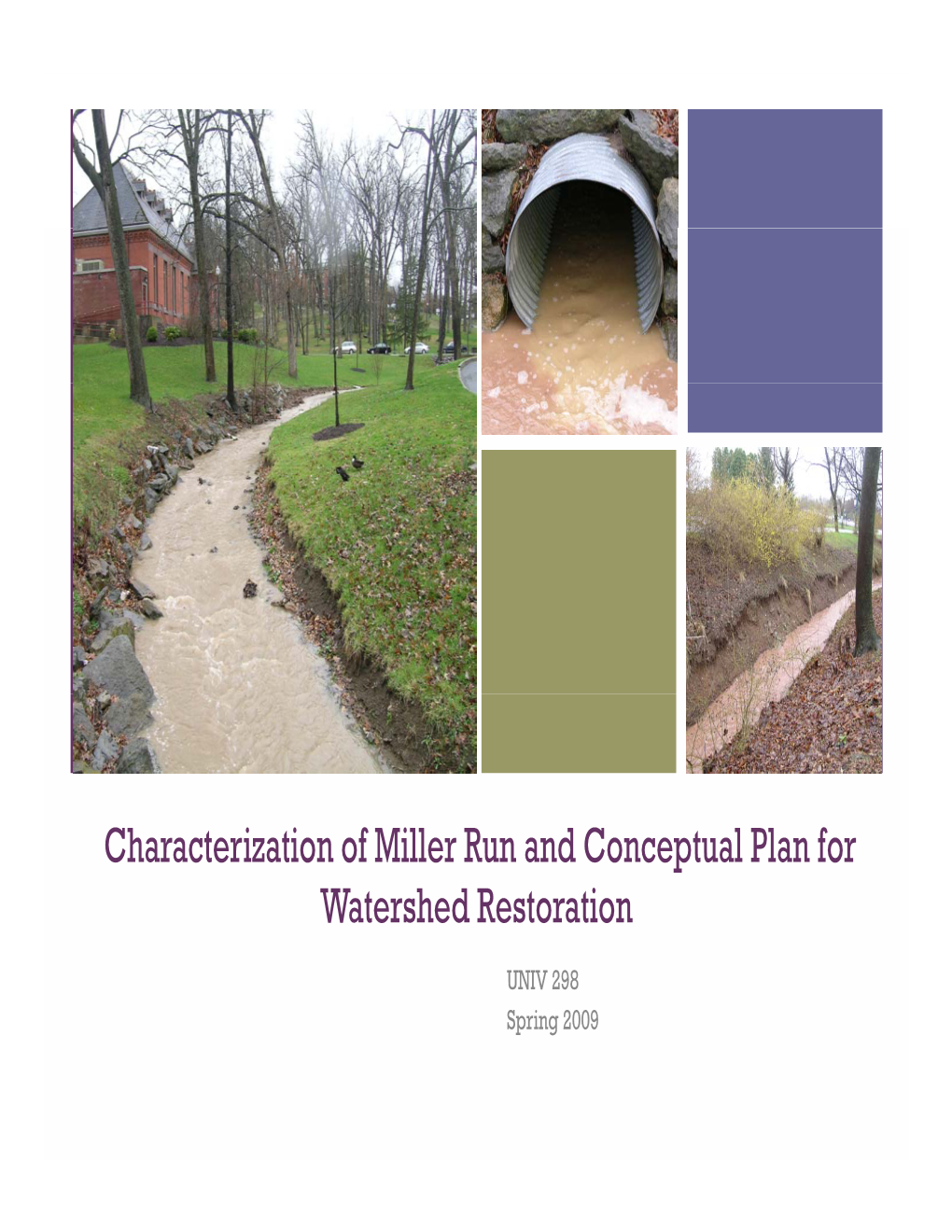 Characterization of Miller Run and Conceptual Plan for Watershed Restoration