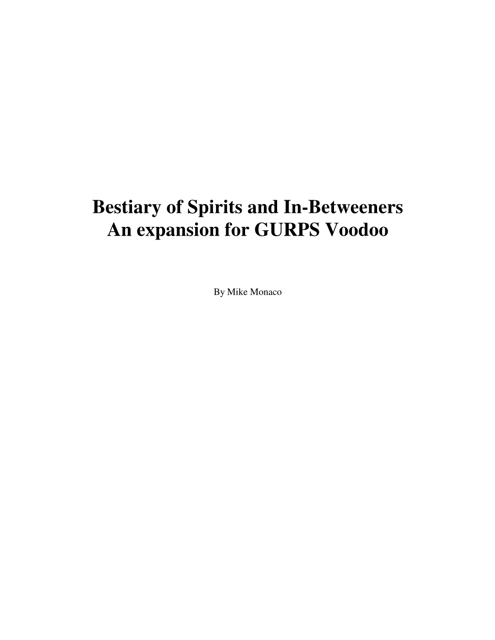 Bestiary of Spirits and In-Betweeners an Expansion for GURPS Voodoo