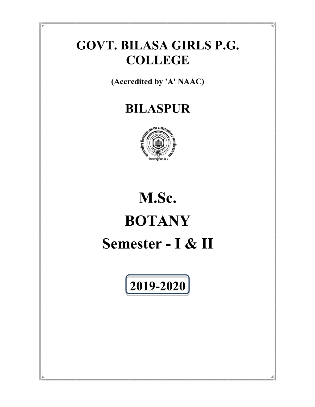 M.Sc. BOTANY Semester - I & II