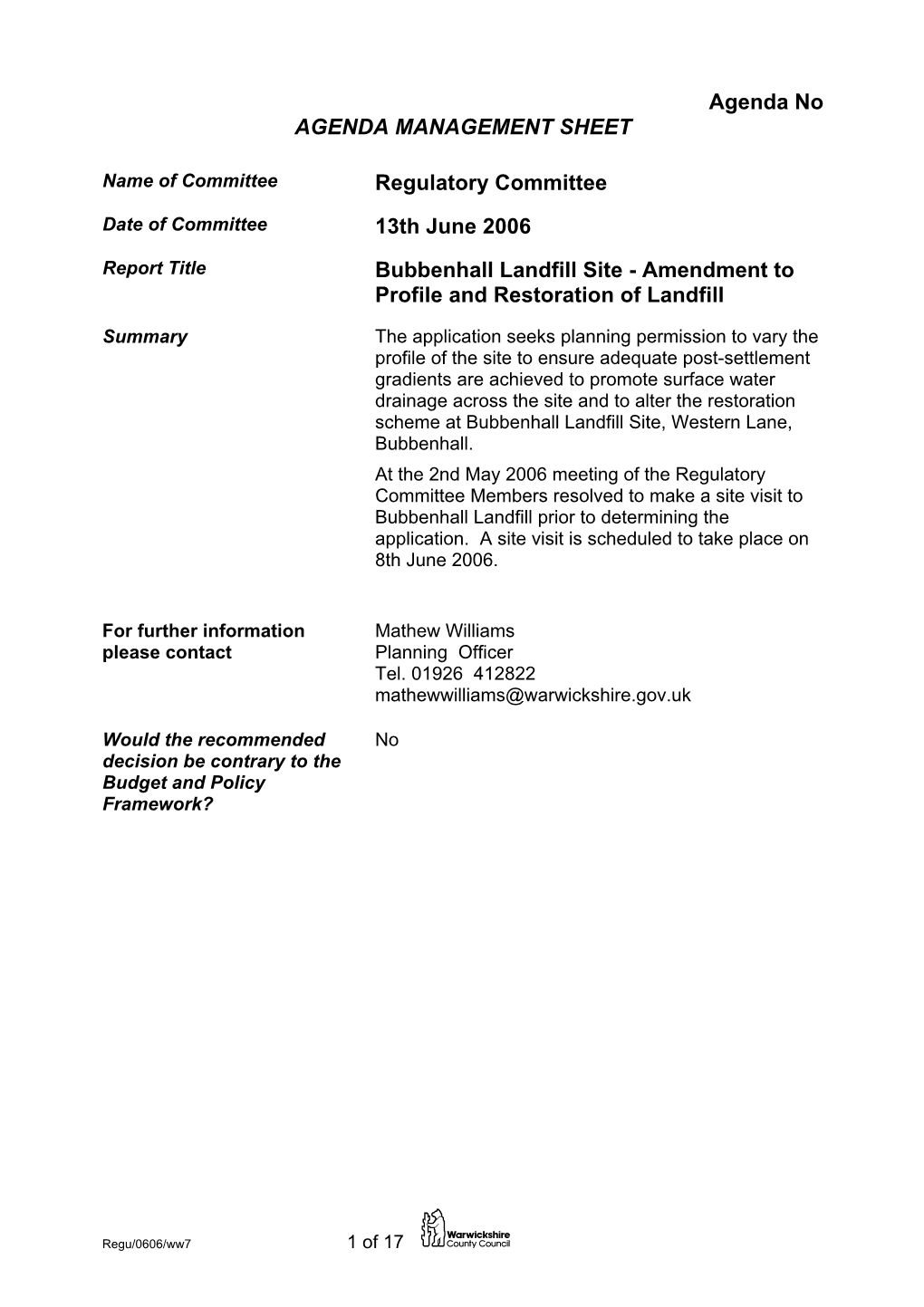 Bubbenhall Landfill Site - Amendment to Profile and Restoration of Landfill