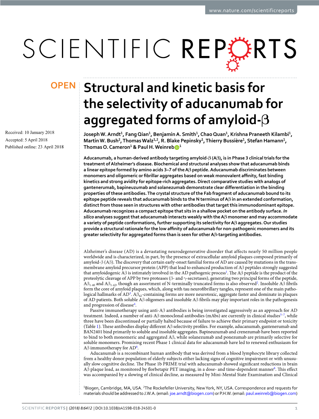 Structural and Kinetic Basis for the Selectivity of Aducanumab for Aggregated Forms of Amyloid-Β Received: 10 January 2018 Joseph W