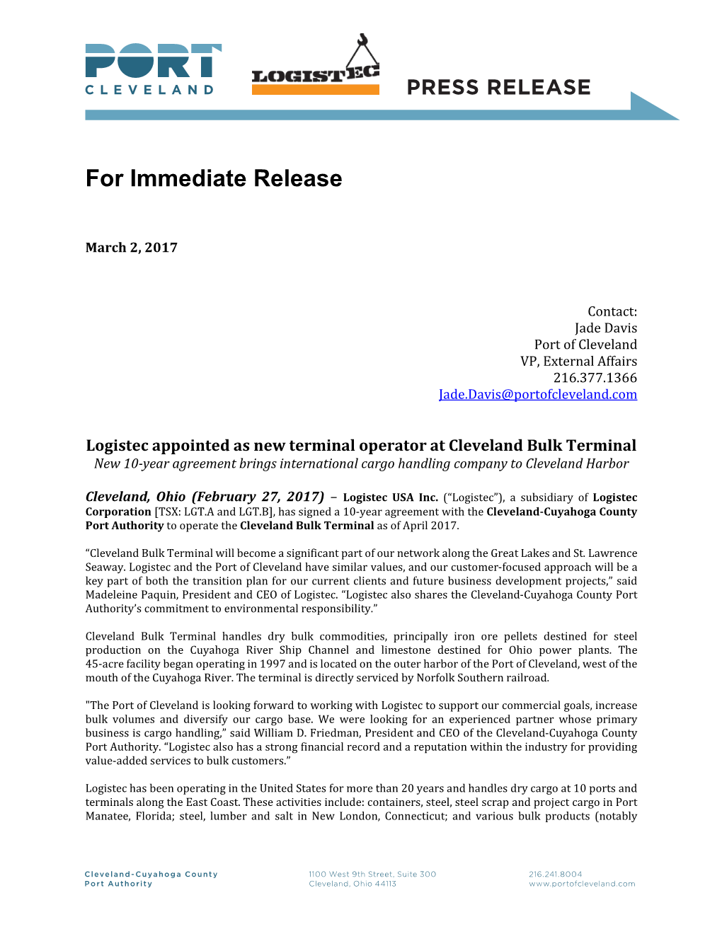 Logistec Appointed As New Terminal Operator at Cleveland Bulk Terminal New 10-Year Agreement Brings International Cargo Handling Company to Cleveland Harbor