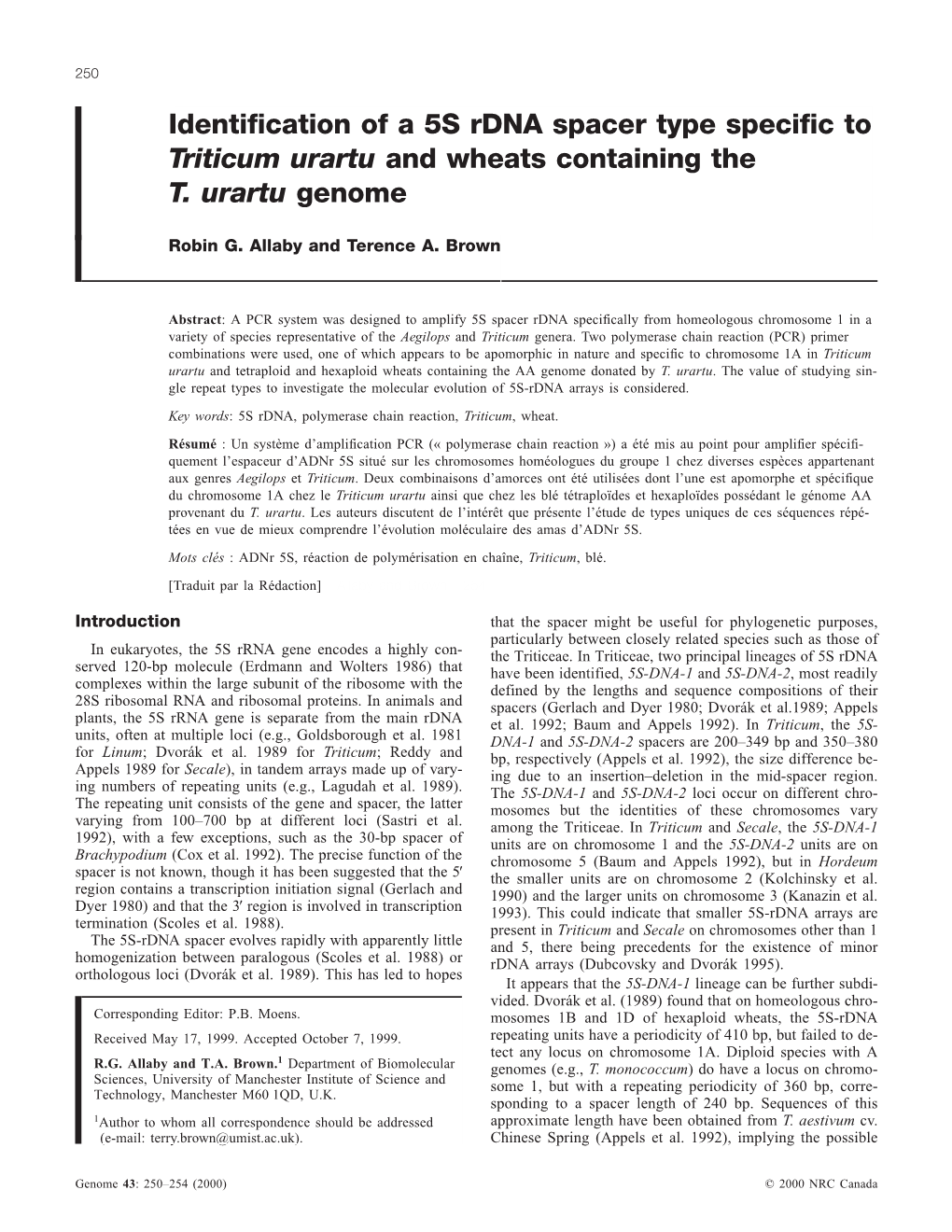 Identification of a 5S Rdna Spacer Type Specific to Triticum Urartu and Wheats Containing the T