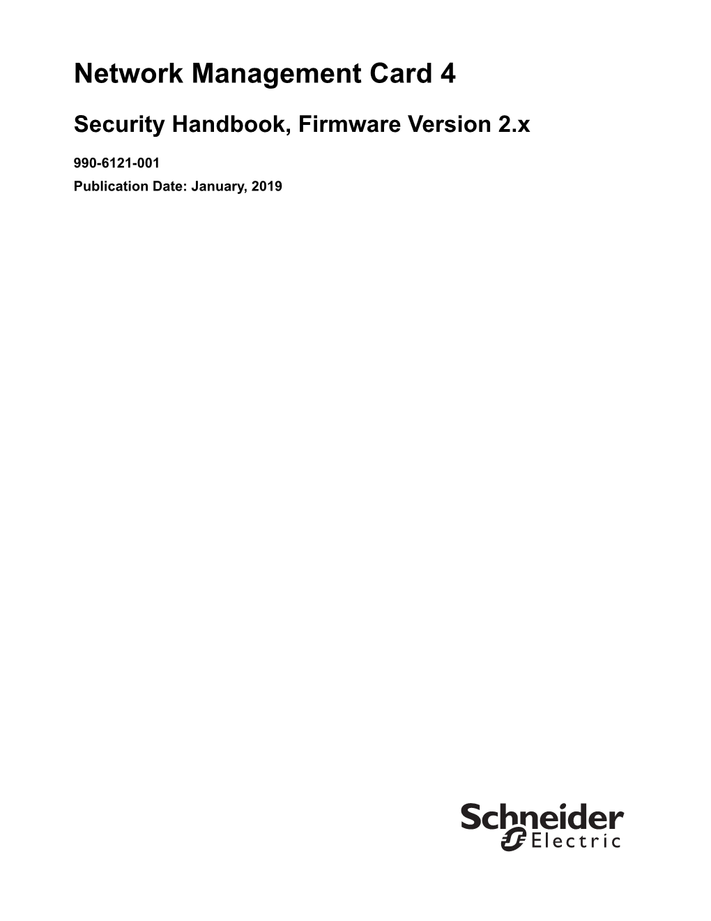 Network Management Card 4 Security Handbook, Firmware Version 2.X I Introduction