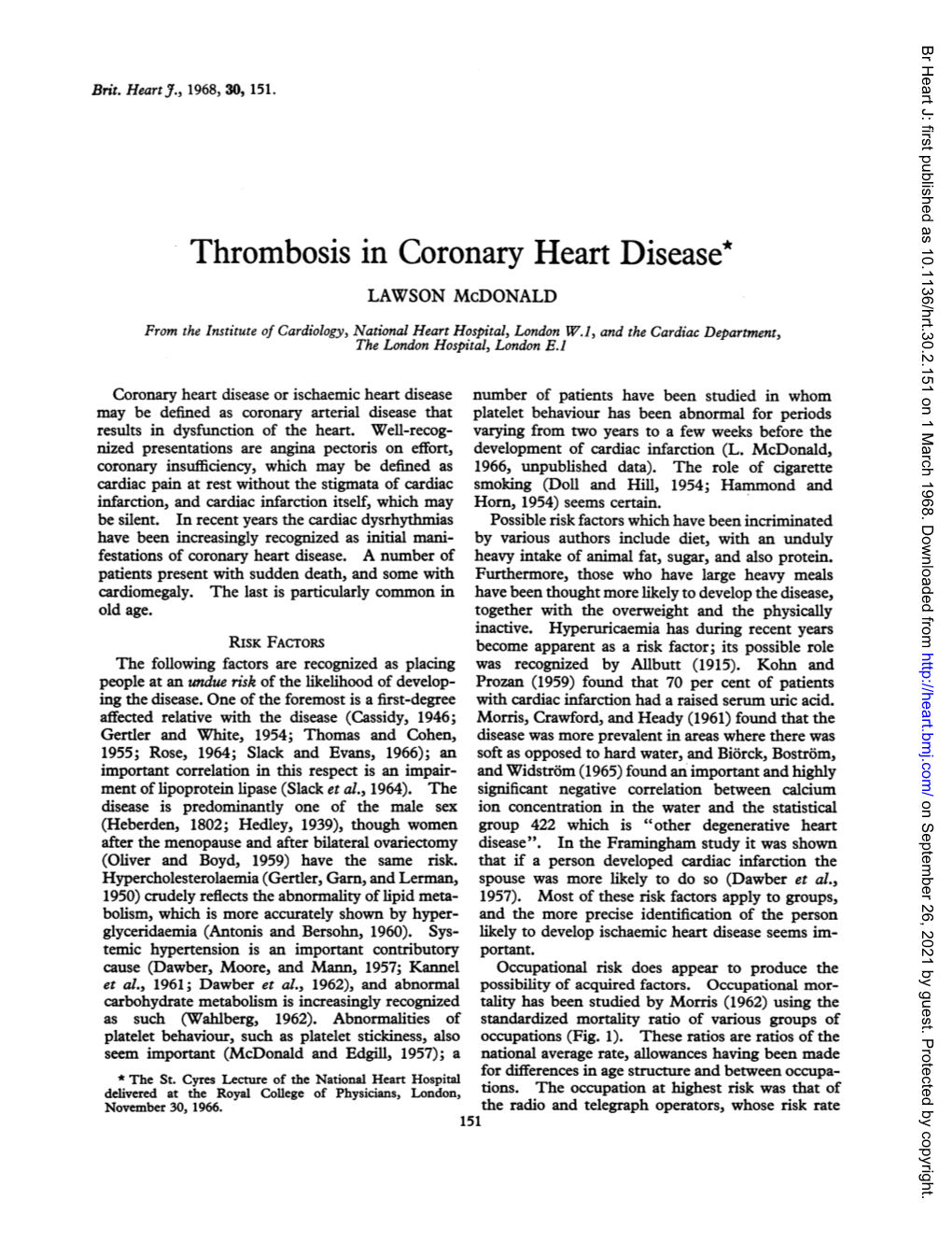 Thrombosis in Coronary Heart Disease*