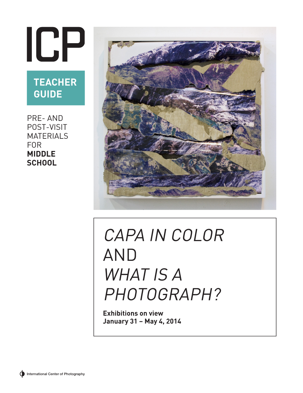 Capa in Color What Is a Photograph?