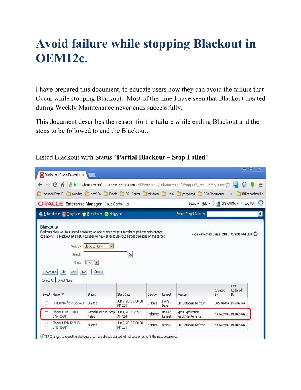 How to Overcome Failure Occurring While Stopping Blackout in OEM