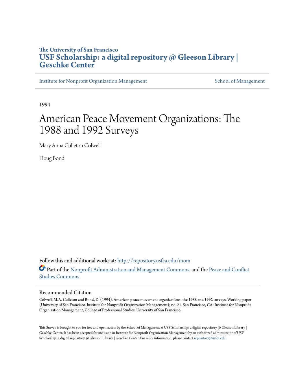 American Peace Movement Organizations: the 1988 and 1992 Surveys Mary Anna Culleton Colwell