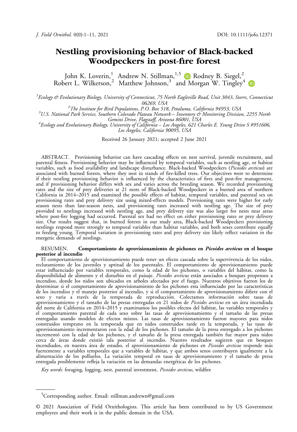 Nestling Provisioning Behavior of Black‐Backed Woodpeckers in Post‐Fire Forest