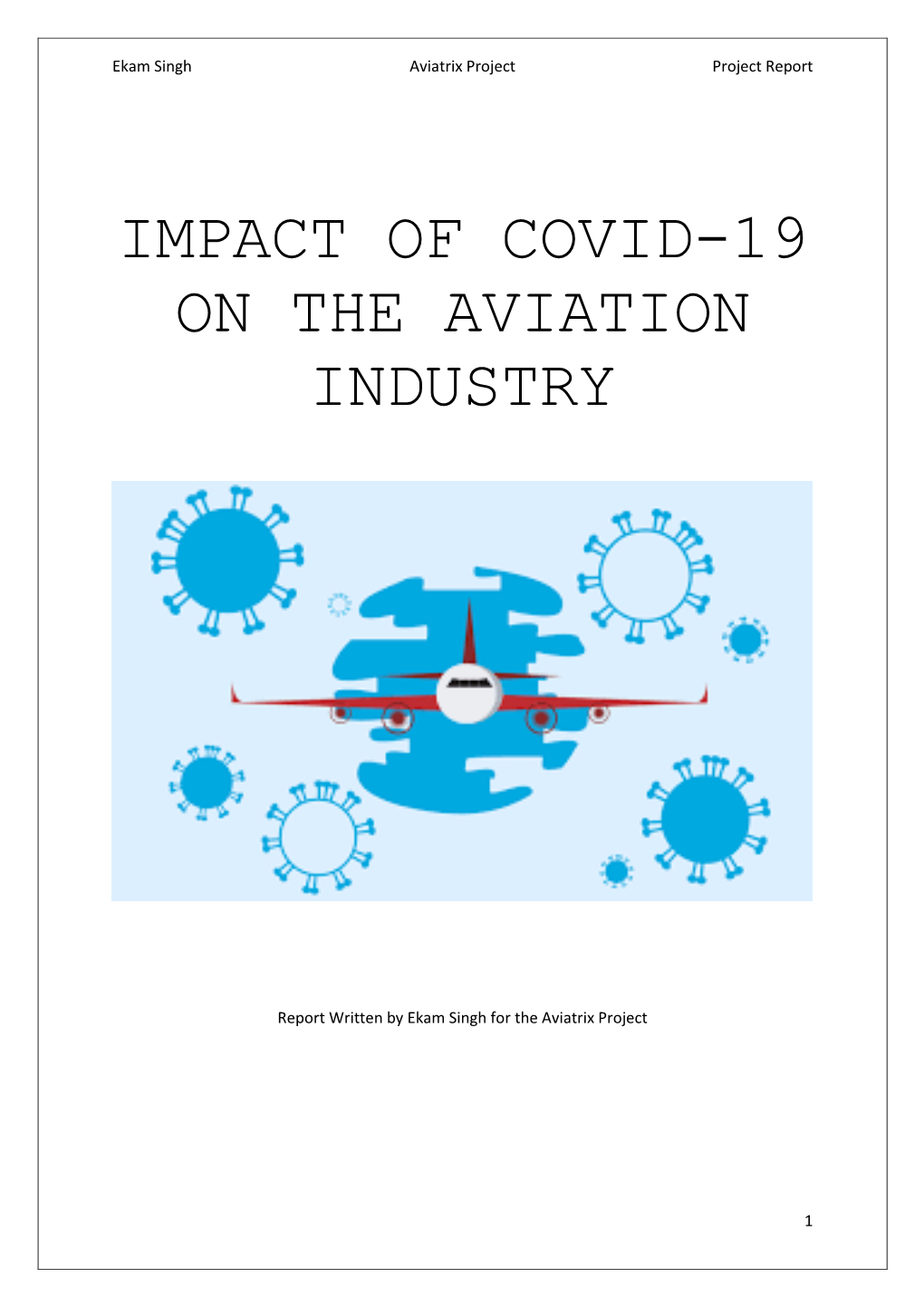 Impact of Covid-19 on the Aviation Industry