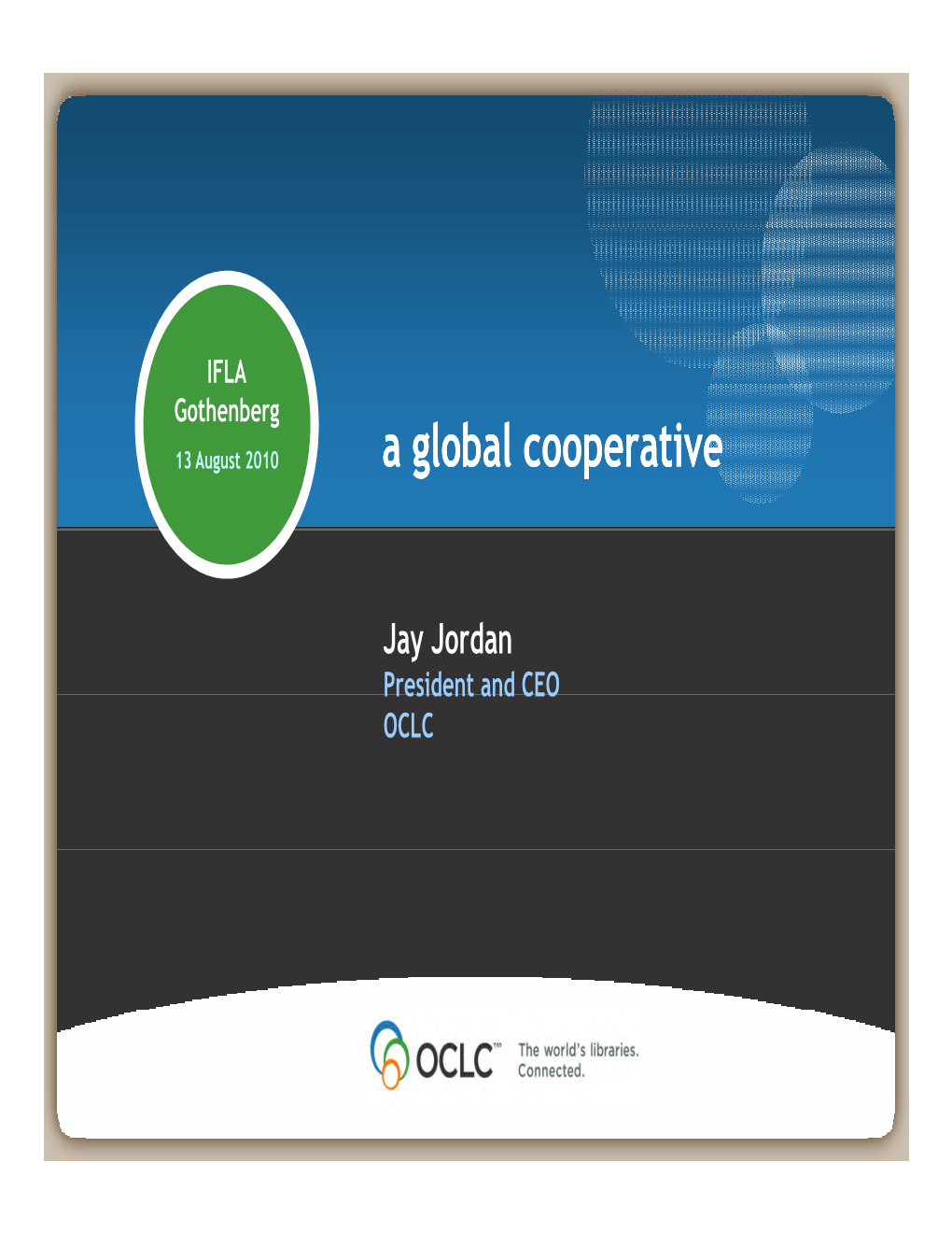 OCLC: a Global Cooperative