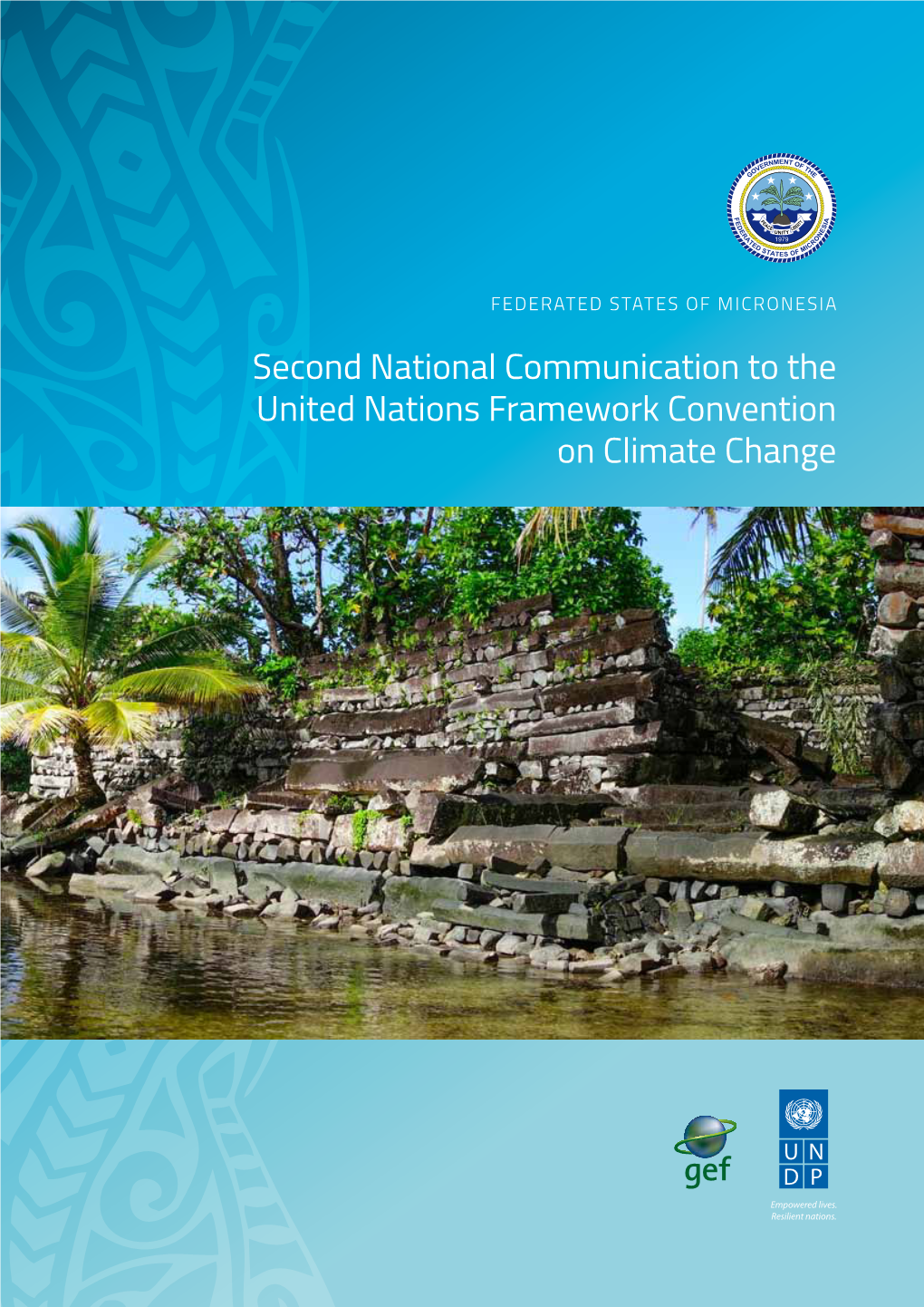 Second National Communication to the United Nations Framework